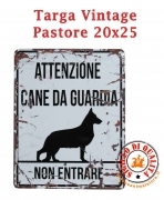 Cartello Targa Metallo Vintage "Attenti al Cane" Pastore 20x25